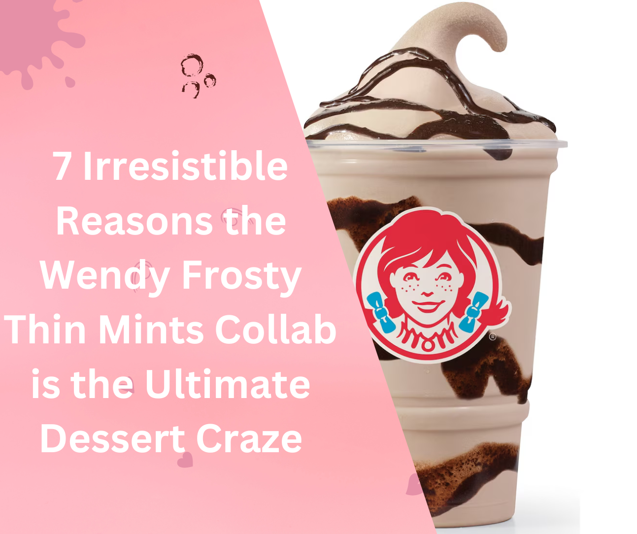 Wendy Frosty Thin Mints swirled dessert