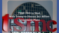 TSMC $65 billion investment plans in the U.S.